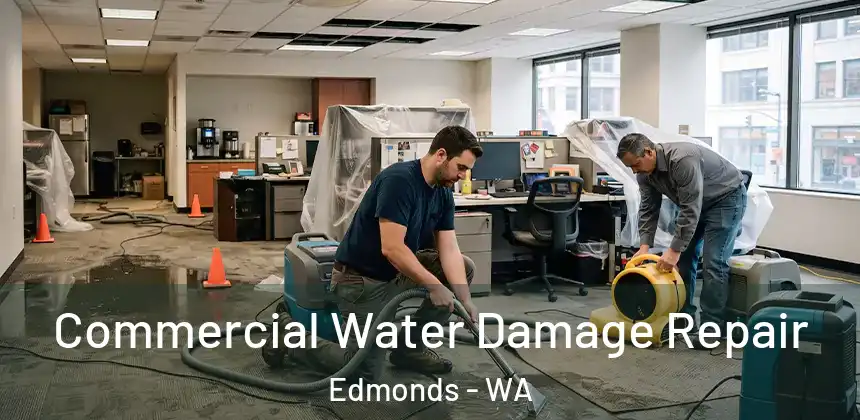  Commercial Water Damage Repair Edmonds - WA