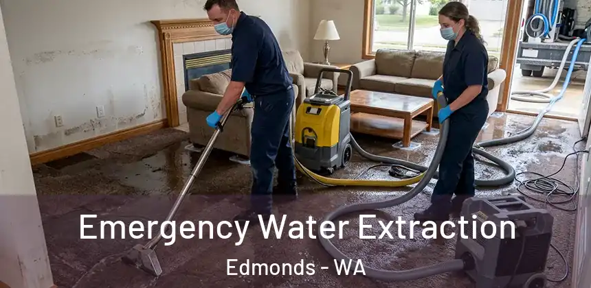  Emergency Water Extraction Edmonds - WA