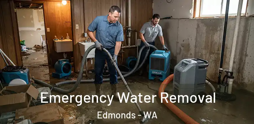  Emergency Water Removal Edmonds - WA